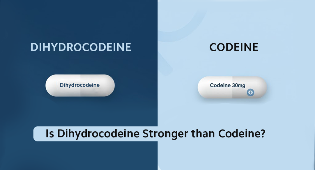 Is Dihydrocodeine Stronger than Codeine